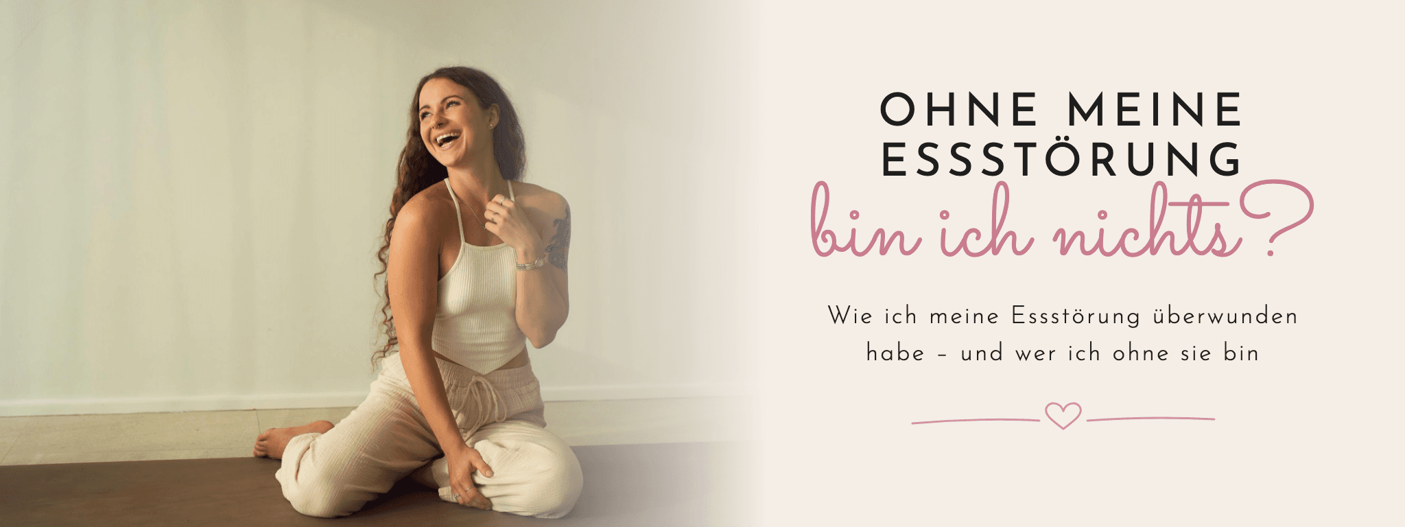 Without my eating disorder I am nothing? How I overcame my eating disorder – FemBaLina blog banner with Lina sitting on the floor, laughing
